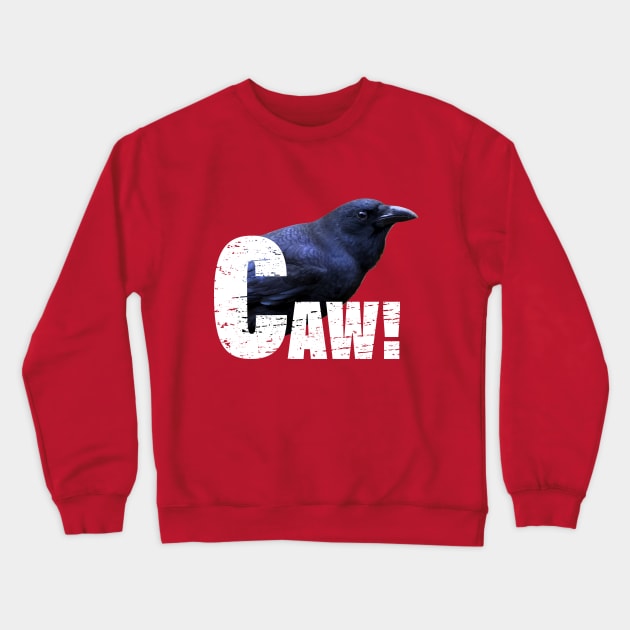 CAW! Crewneck Sweatshirt by SWON Design